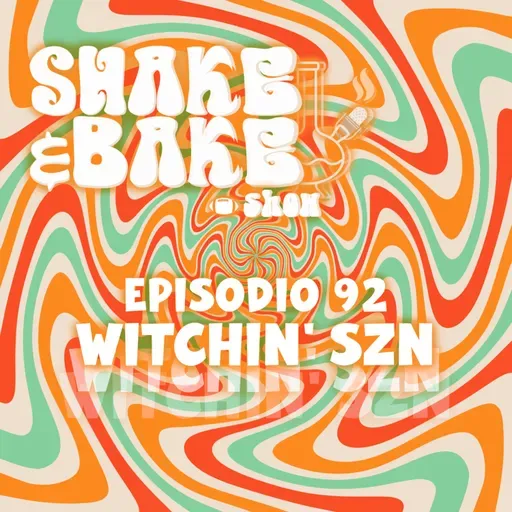 Episodio 92 - Witchin’ SZN