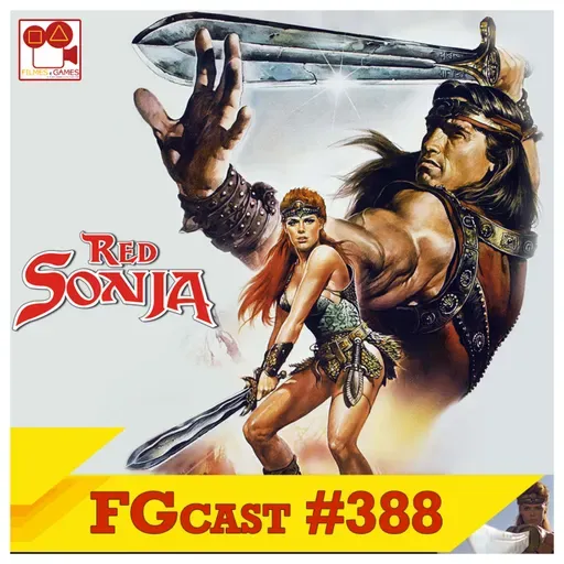 Guerreiros de Fogo (Red Sonja, 1985) - FGcast #388