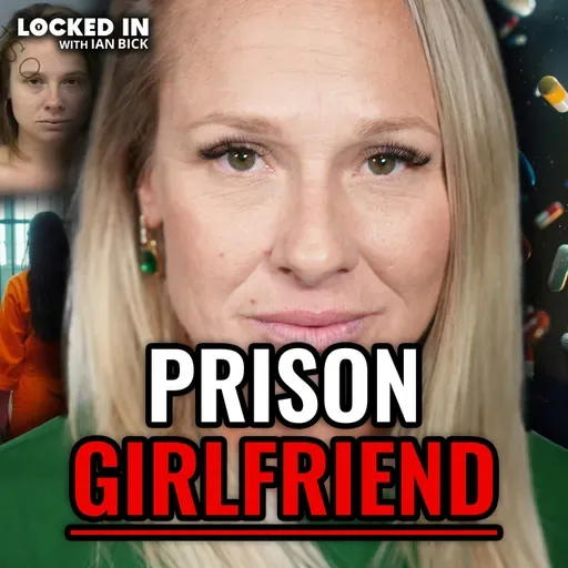 I Had a Prison Girlfriend - Here’s What Happened | Tonya Higdon