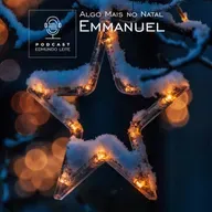 Algo Mais no Natal (Emmanuel)