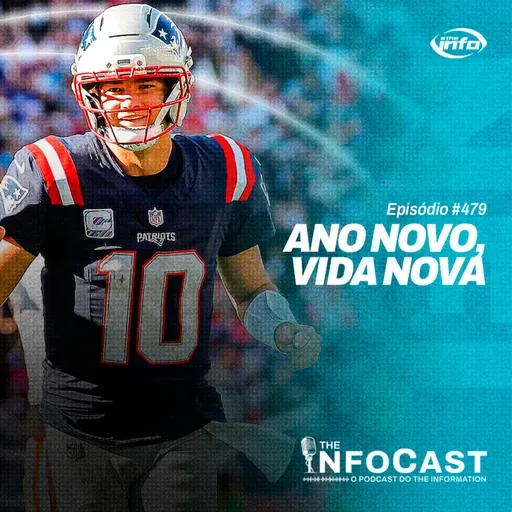 The InfoCast #479: Ano Novo, Vida Nova!