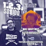 1.2.3. SONIDO - Ep 065. MAX MARTINEZ (Altos Estudios)