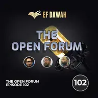 The Open Forum Episode 102