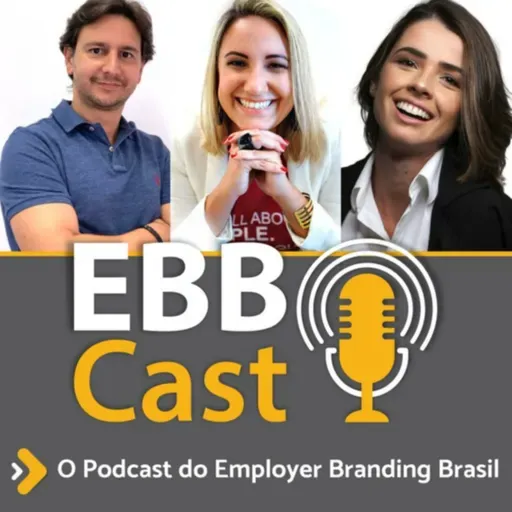 EBB Cast 64 - Employer Branding e Marketing de conteúdo com Chris Le´Cand-Harwood