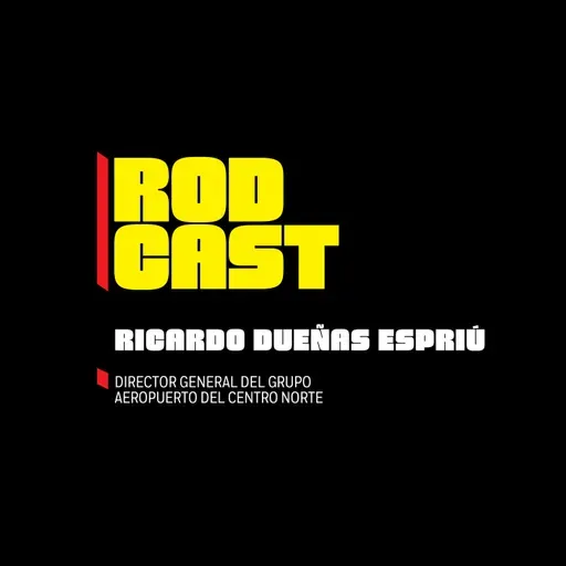 T2 E39 Ricardo Dueñas Espriú, director general del Grupo Aeroportuario del Centro Norte