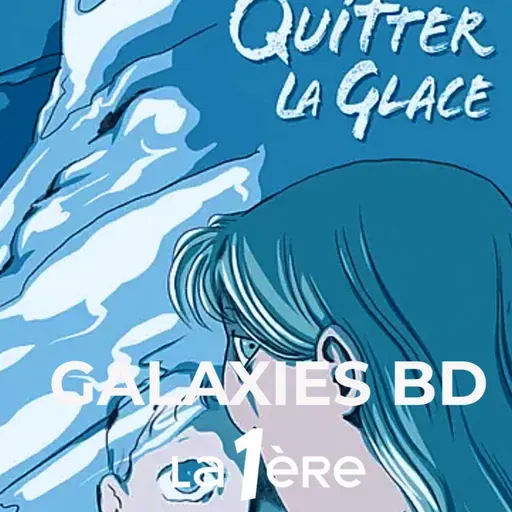Juliette Leyvraz-Lagnaz "Quitter la glace" aux éditions  Glénat.