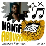 557 - Finding Your Scene, IRL Creativity, the Hopeful Return of Indie / DIY with Hanif Abdurraqib