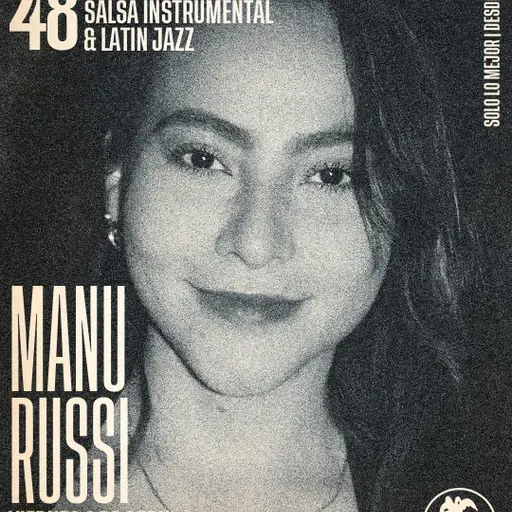 48 Horas de latin jazz y salsa instrumental 2026 - Manuela Russi - Viernes