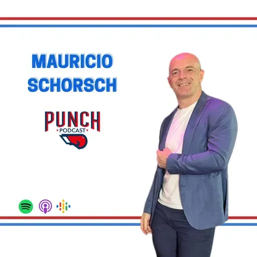 Mauricio Schorsch: La Fórmula para Crecer en el Mundo Corporativo. T5 - E18