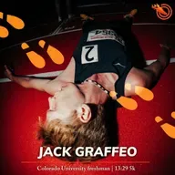 Jack Graffeo: The Colorado redshirt freshman who ran a 13:29 5k in his return to his home town discusses adjusting to the NCAA and building back after season ending injury