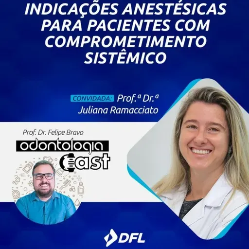 54# Indicações Anestésicas para Pacientes com Comprometimento Sistêmico