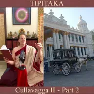 Buddhist Books: TIPIṬAKA 204 • Cullavagga II - Part 2