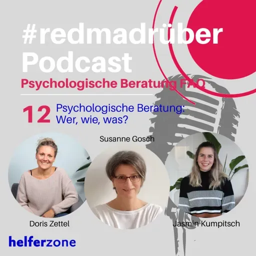 #redmadrüber - Teil 1: Wer, wie, was? - Psychologische Beratung FAQ