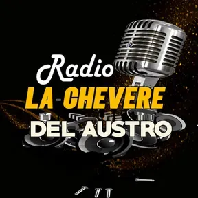 Radio La Chevere del Austro