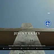 Jesús y la ley | Mateo 5:17-20 | Segundo Culto | Audio Domingo 08 Junio 2025