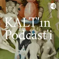 KALT'ın Podcast'i / 63. Bölüm / Birlikte Alkol Almak İçin Buluştular