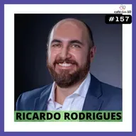 #157 - TRANSIÇÃO DO RH PARA ÁREA COMERCIAL com RICARDO RODRIGUES
