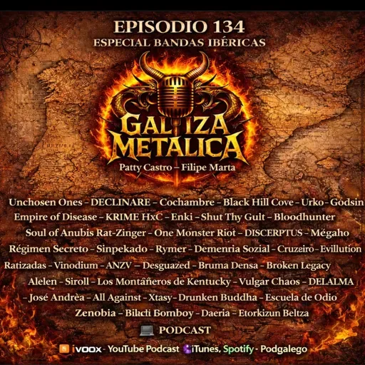 Galiza Metálica 134 Bandas Ibéricas e novidades galegas