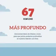 Día 67, Humildad