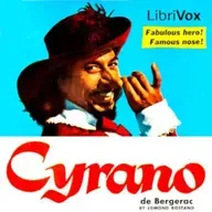 Cyrano de Bergerac by Edmond Rostand ~ Full Audiobook [drama]