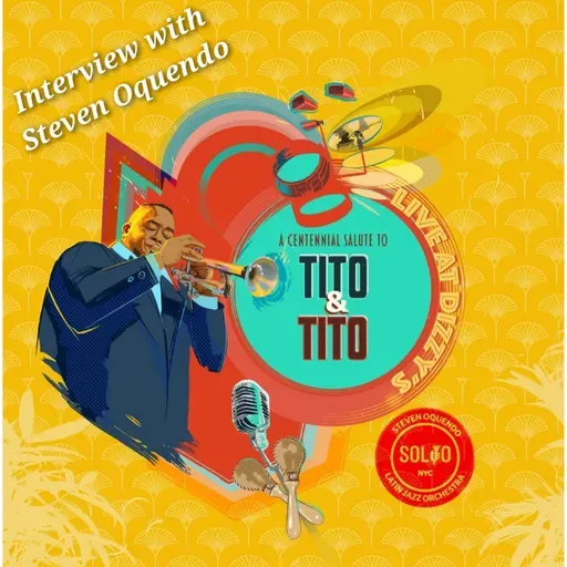 Interview with Steven Oquendo (SOLJO), Que Viva La Música, #77, 8-30-25