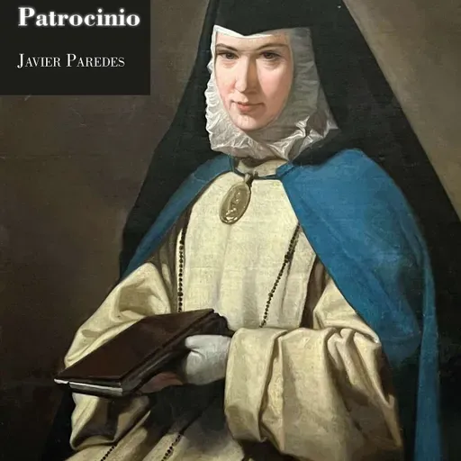 Episodio 1204: 🇪🇸 Martires De España Sor Patrocinio Y La Exclaustracion I Revolución |Javier Paredes y Luis Román
