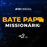 #101 Brasil - Missionária Cristina Botelho