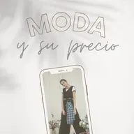 Moda y su precio