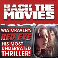 Red Eye Is Wes Craven's Most Underrated Thriller - Hack The Movies (#455)
