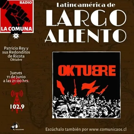 OKTUBRE-PATRICIO REY Y SUS REDONDITOS DE RICOTA.