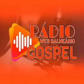 RADIO WEB BALNEÁRIO GOSPEL