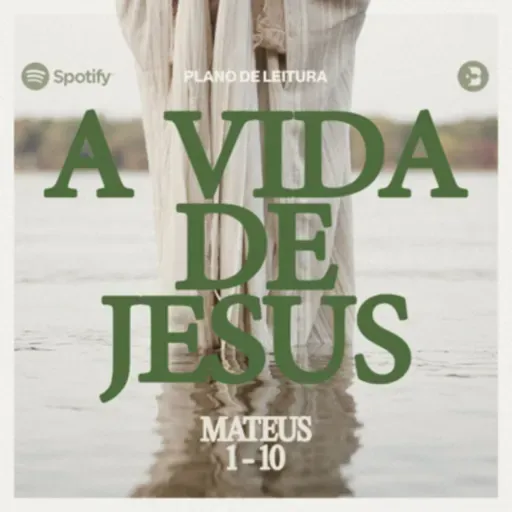 A Vida de Jesus: Resumo e Reflexões de Marcos: 9