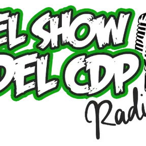 El Show del CDP Radio