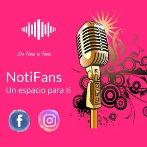 Noti Fans Para Ti