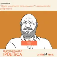 “Olivos y aceitunos todos son uno”. La emoción del pragmático