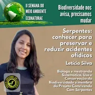 Serpentes: conhecer para preservar e reduzir acidentes ofídicos | II SMA EcoNaturae