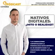 Nativos digitales: ¿mito o realidad?
