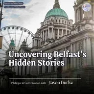 Unlocking Belfast's Hidden Stories