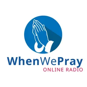 When We Pray Online Radio