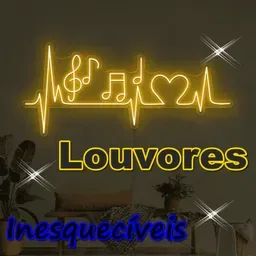 LOUVORES INESQUECÍVEIS