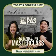 OTP #37 F&B MARKETING MASTERCLASS WITH ANNE DIANA PUTRI | ONTHEPAS