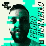 Podcast Fala Colega - ep.140 - Pedro Burneiko - Design e Criatividade com Leo Becker