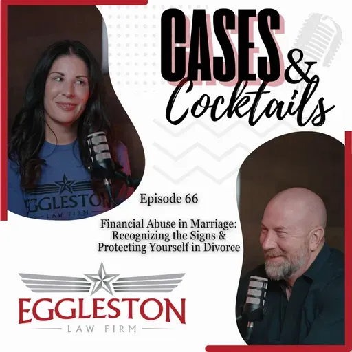 Financial Abuse in Marriage: Recognizing the Signs and Protecting Yourself in Divorce - Ep 66