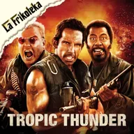 172 - Tropic Thunder, una guerra muy perra (2008) - Episodio exclusivo para mecenas