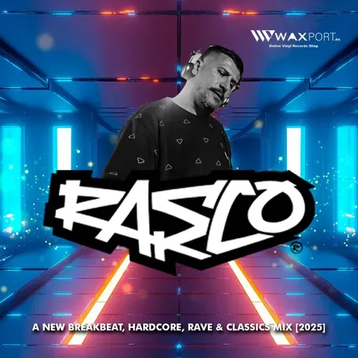 RASCO - A NEW BREAKBEAT, HARDCORE, RAVE & CLASSICS MIX [2025]