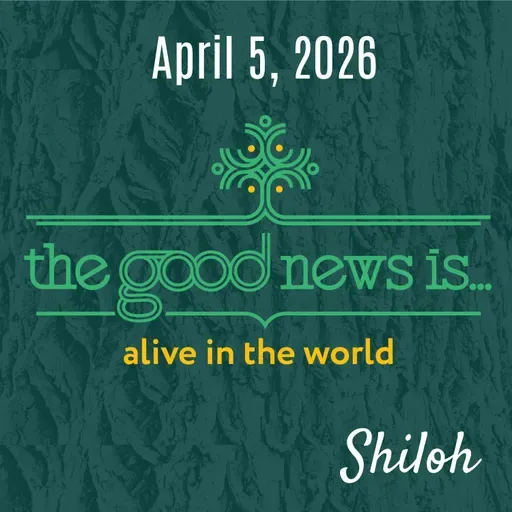 Shiloh Online Worship - April 5, 2026