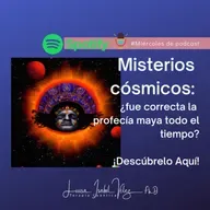 Misterios cósmicos: ¿fue correcta la profecía maya todo el tiempo? ¡Descúbrelo Aquí!