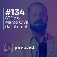 STF e o Marco Civil da Internet, com Felipe Monteiro #134