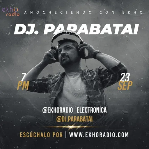 PARABATAI - ANOCHECIENDO CON EKHO