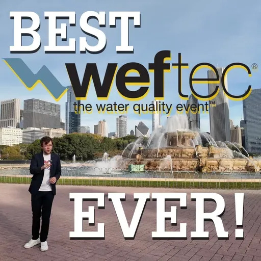 3 Days at WEFTEC 2025: My Complete Water Tech Breakdown